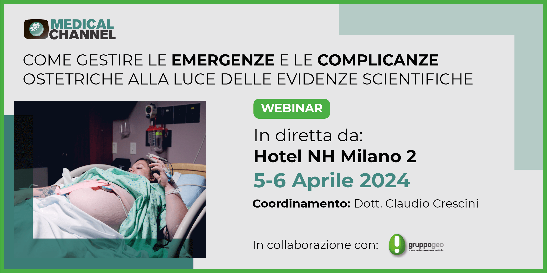 Come gestire le emergenze e le complicanze ostetriche alla luce delle evidenze scientifiche - WEBINAR